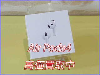 AirPods4の買い取り実績（岐阜駅前店）